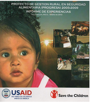 Proyecto de Gestión Rural en Seguridad Alimentaria (PROGRESA, 2005-2009)